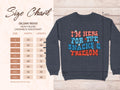 I'm Here For The Snacks And Freedom Sweatshirt product